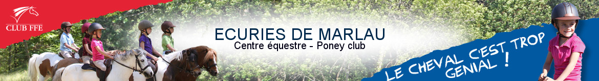 ECURIES DE MARLAU